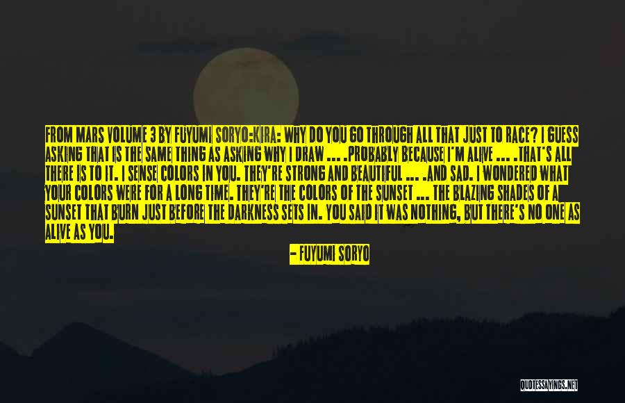Colors Of The Sunset Quotes By Fuyumi Soryo Colors Of The Sunset Quotes By Fuyumi Soryo