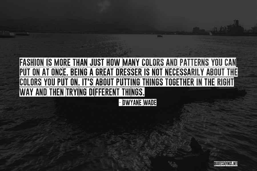 Colors The Great Quotes By Dwyane Wade Colors The Great Quotes By Dwyane Wade