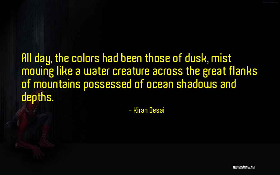 Colors The Great Quotes By Kiran Desai Colors The Great Quotes By Kiran Desai