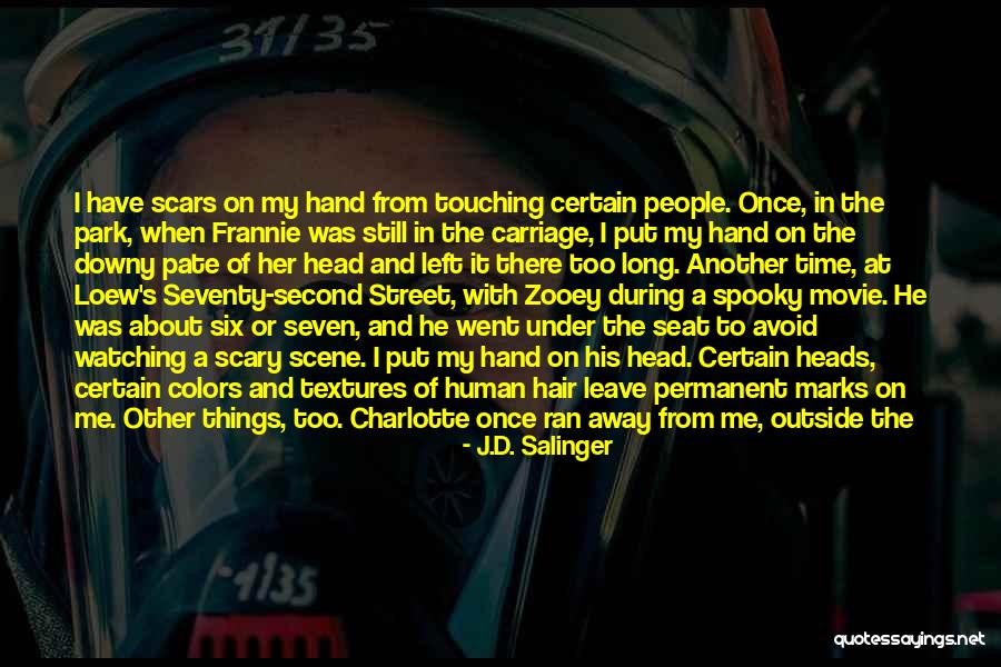Colors The Hair Quotes By J.D. Salinger Colors The Hair Quotes By J.D. Salinger
