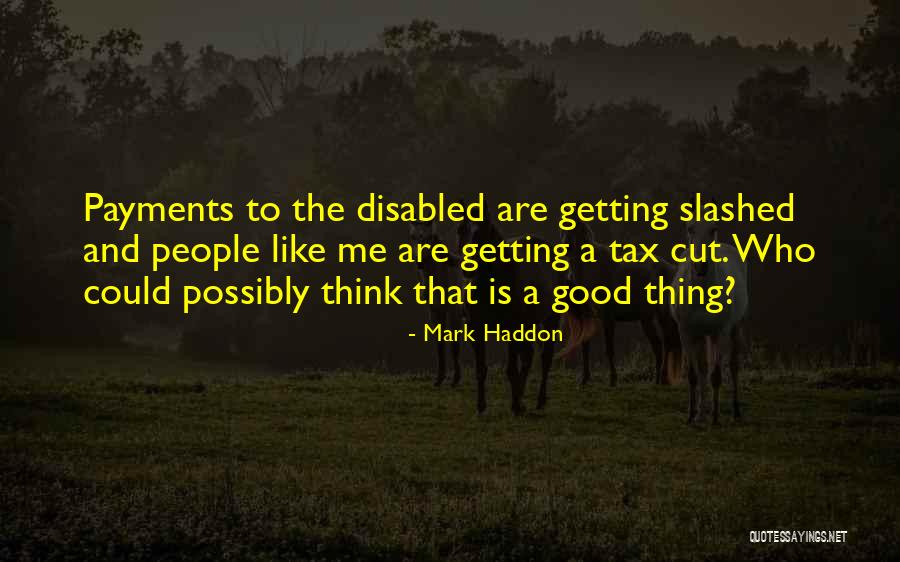 Colosales Definicion Quotes By Mark Haddon Colosales Definicion Quotes By Mark Haddon