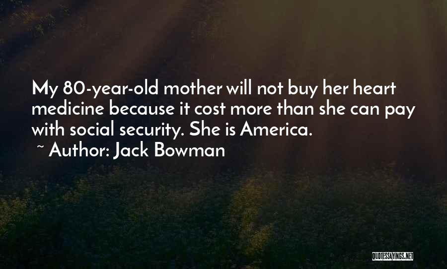 Colosio El Quotes By Jack Bowman