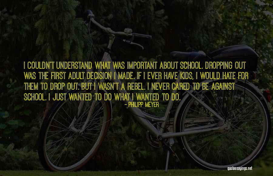 Colossae Quotes By Philipp Meyer Colossae Quotes By Philipp Meyer