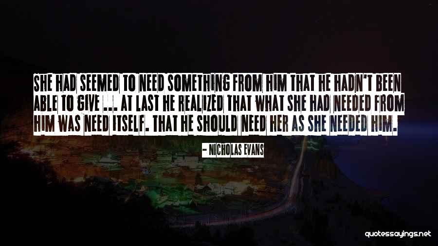 Colossal D Finition Quotes By Nicholas Evans Colossal D Finition Quotes By Nicholas Evans