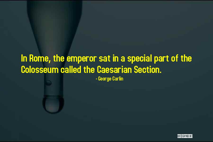 Colosseum Quotes By George Carlin Colosseum Quotes By George Carlin