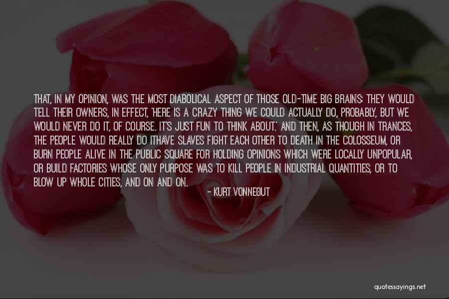 Colosseum Quotes By Kurt Vonnegut Colosseum Quotes By Kurt Vonnegut