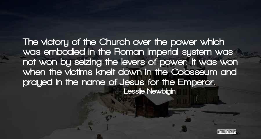 Colosseum Quotes By Lesslie Newbigin Colosseum Quotes By Lesslie Newbigin