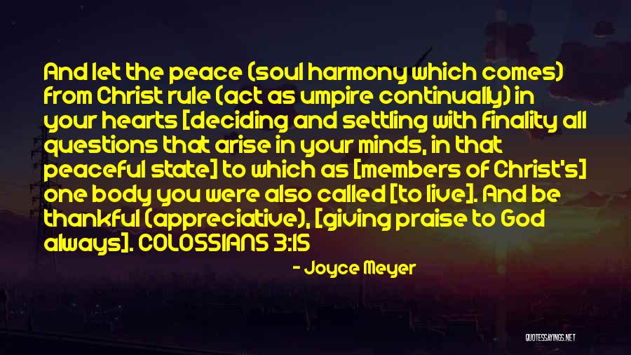 Colossians 1 Quotes By Joyce Meyer Colossians 1 Quotes By Joyce Meyer