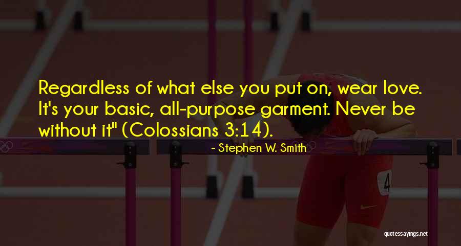 Colossians 1 Quotes By Stephen W. Smith Colossians 1 Quotes By Stephen W. Smith