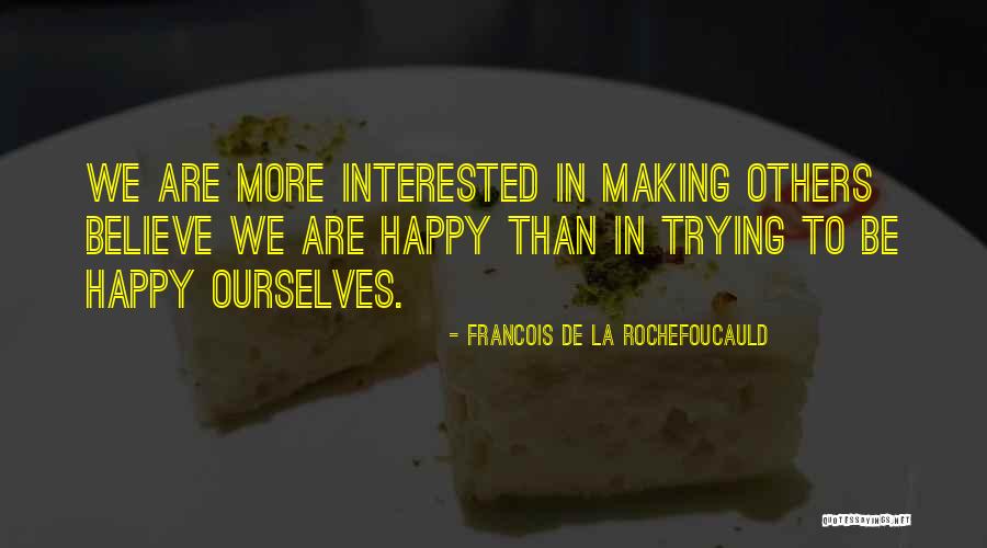 Colotta Terry Quotes By Francois De La Rochefoucauld Colotta Terry Quotes By Francois De La Rochefoucauld