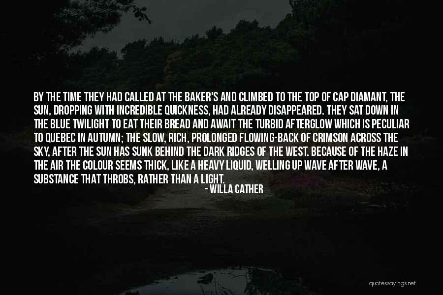Colour And Light Quotes By Willa Cather Colour And Light Quotes By Willa Cather