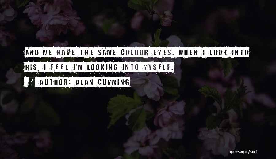 Colour And Love Quotes By Alan Cumming