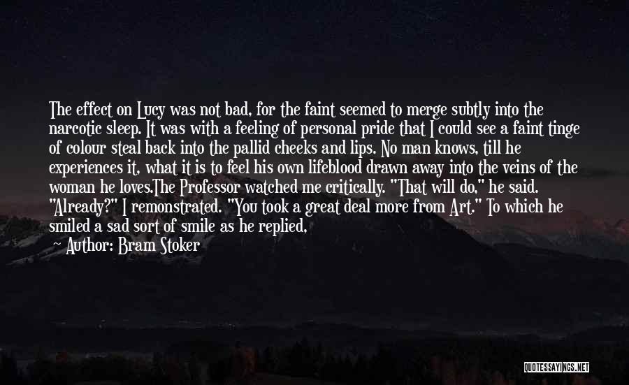 Colour And Love Quotes By Bram Stoker