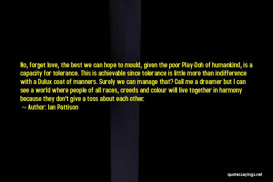 Colour And Love Quotes By Ian Pattison