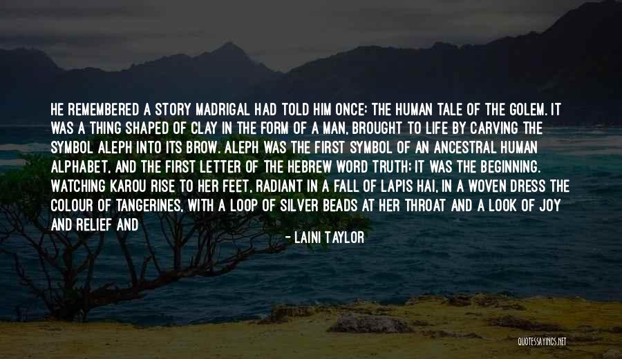 Colour And Love Quotes By Laini Taylor