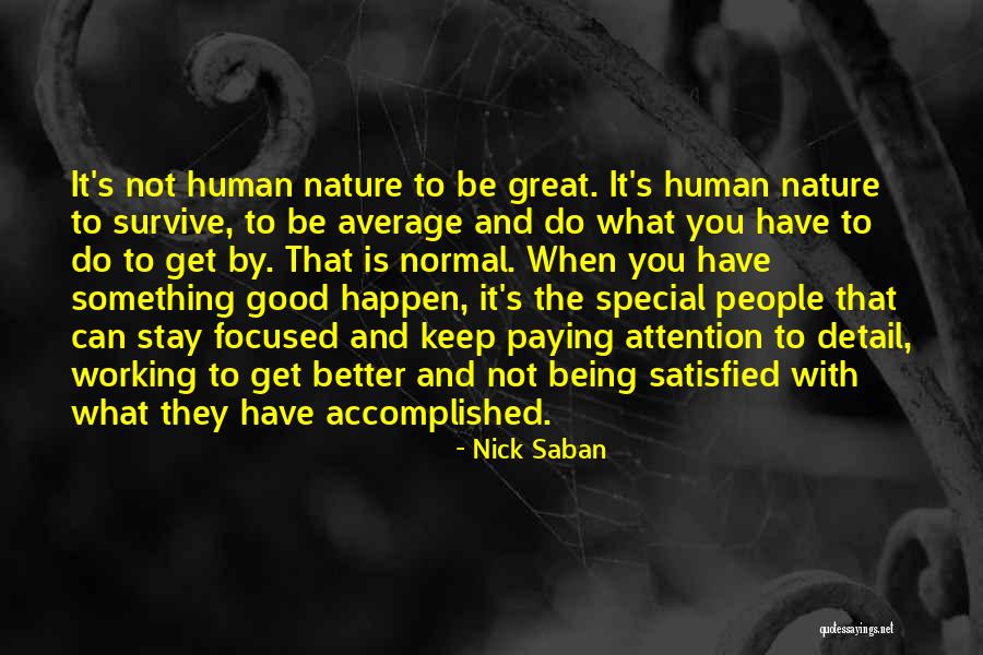 Colour Blind Awareness Quotes By Nick Saban Colour Blind Awareness Quotes By Nick Saban