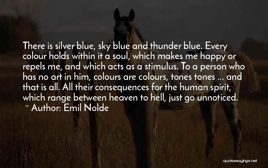 Colour Blue Quotes By Emil Nolde