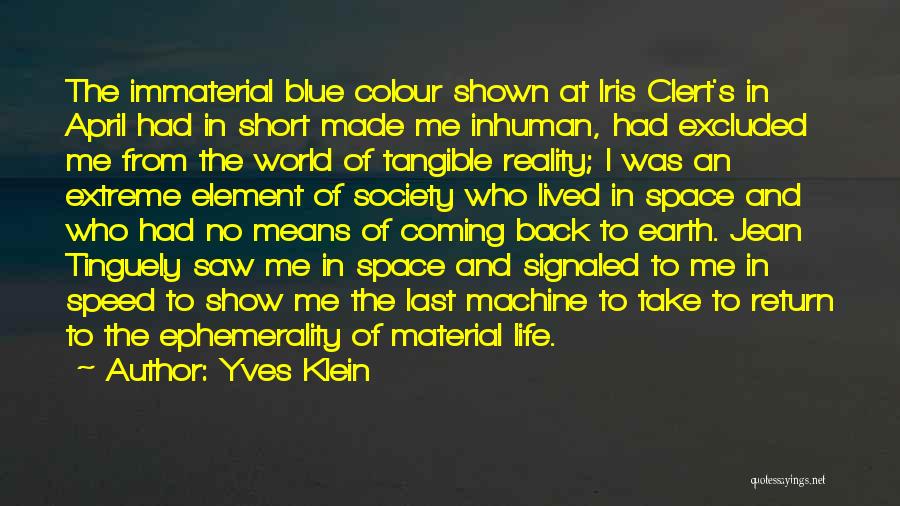 Colour Blue Quotes By Yves Klein