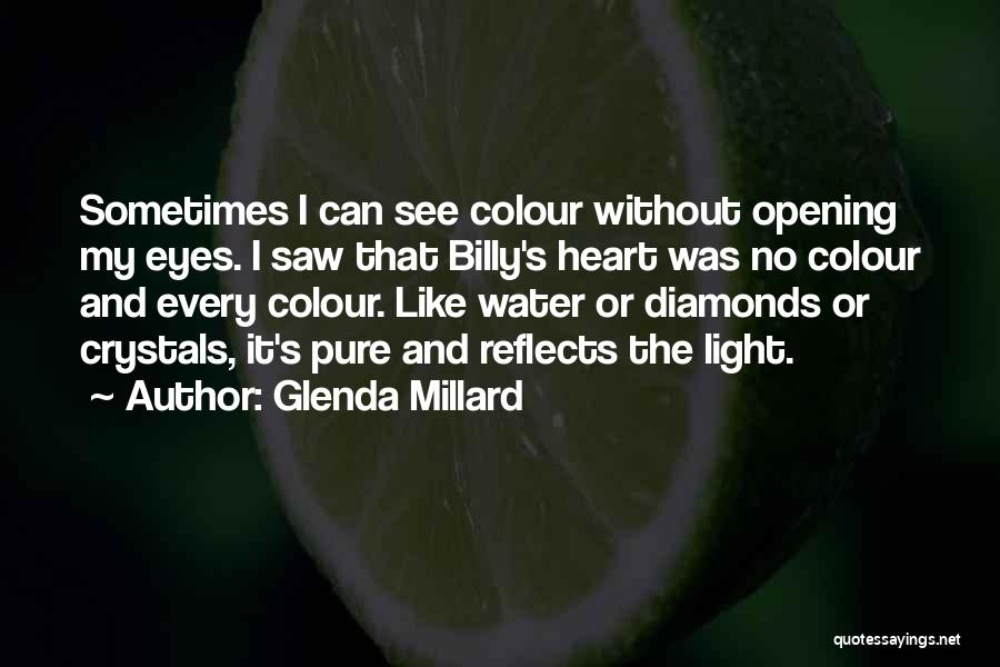 Colour Eyes Quotes By Glenda Millard