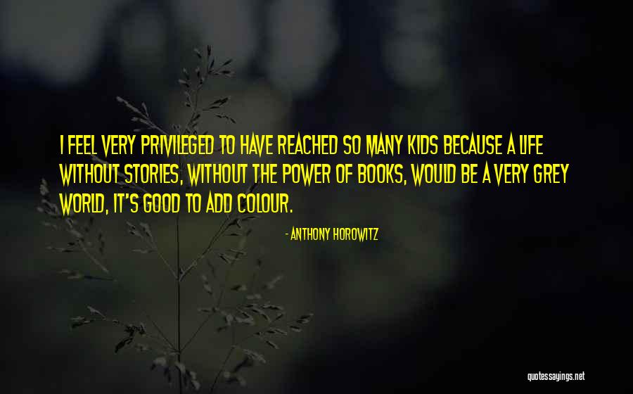 Colour Grey Quotes By Anthony Horowitz Colour Grey Quotes By Anthony Horowitz