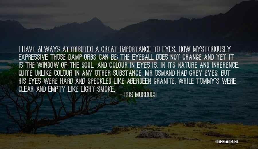 Colour Grey Quotes By Iris Murdoch Colour Grey Quotes By Iris Murdoch