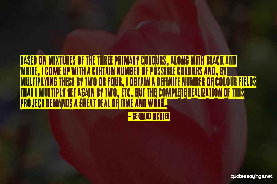 Colour In Art Quotes By Gerhard Richter Colour In Art Quotes By Gerhard Richter