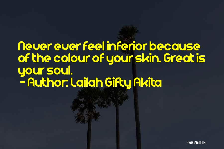 Colour Of Skin Quotes By Lailah Gifty Akita