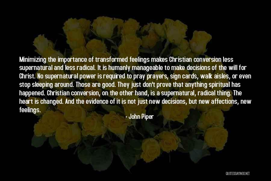 Colour Pencils Quotes By John Piper Colour Pencils Quotes By John Piper