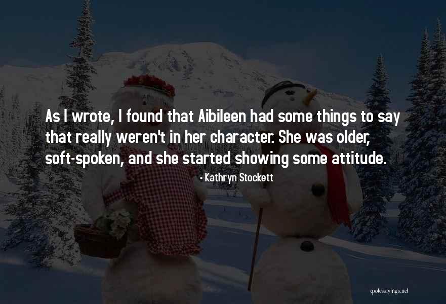 Colour Pencils Quotes By Kathryn Stockett Colour Pencils Quotes By Kathryn Stockett