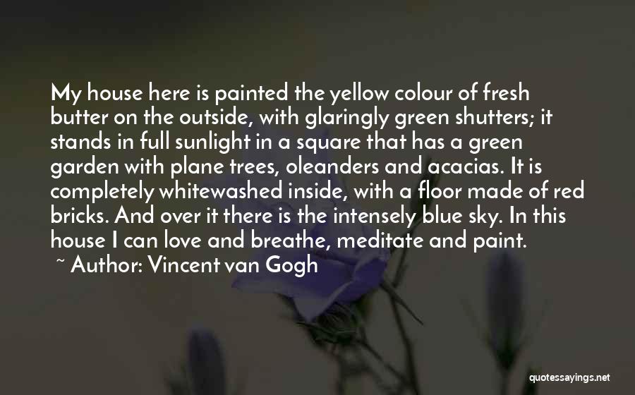 Colour Yellow Quotes By Vincent Van Gogh