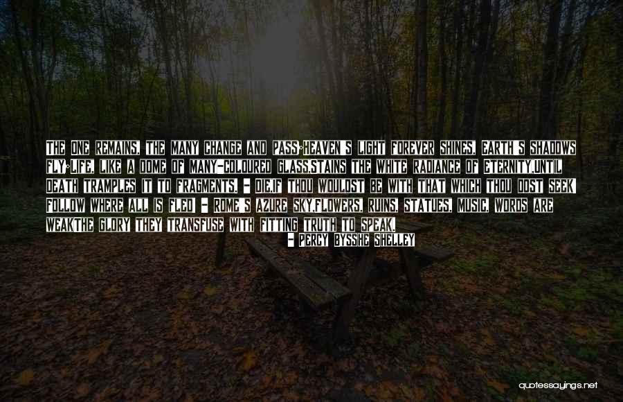 Coloured Flowers Quotes By Percy Bysshe Shelley Coloured Flowers Quotes By Percy Bysshe Shelley