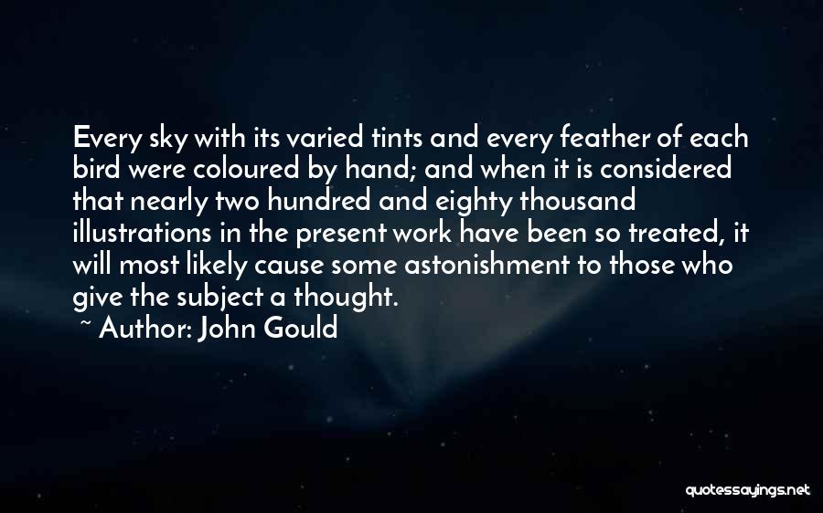 Coloured Sky Quotes By John Gould
