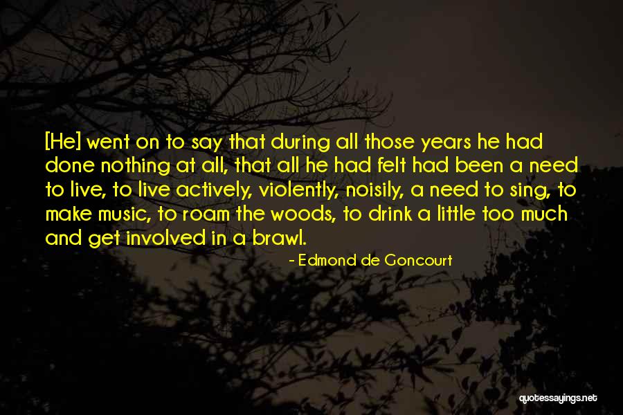 Colourist Painters Quotes By Edmond De Goncourt Colourist Painters Quotes By Edmond De Goncourt