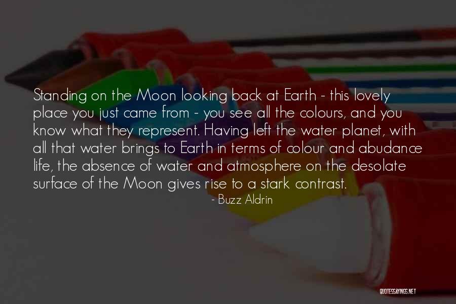 Colours And Life Quotes By Buzz Aldrin