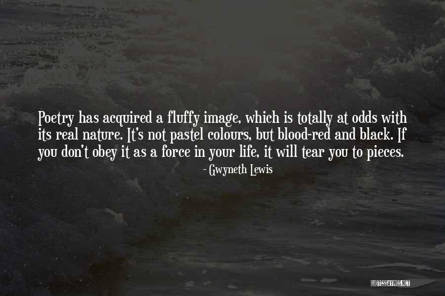 Colours And Life Quotes By Gwyneth Lewis