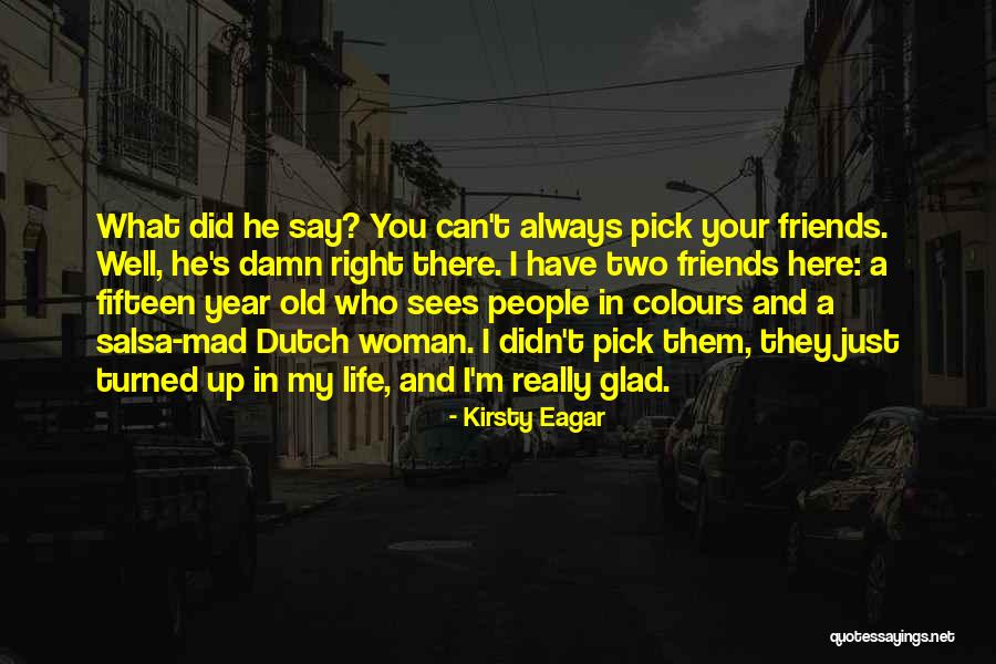 Colours And Life Quotes By Kirsty Eagar