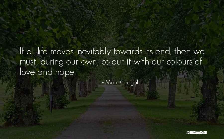 Colours And Life Quotes By Marc Chagall