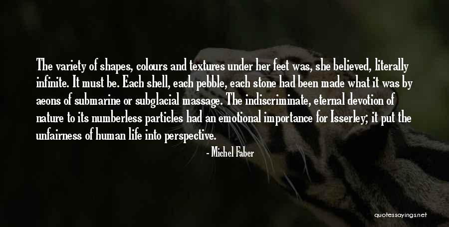 Colours And Life Quotes By Michel Faber