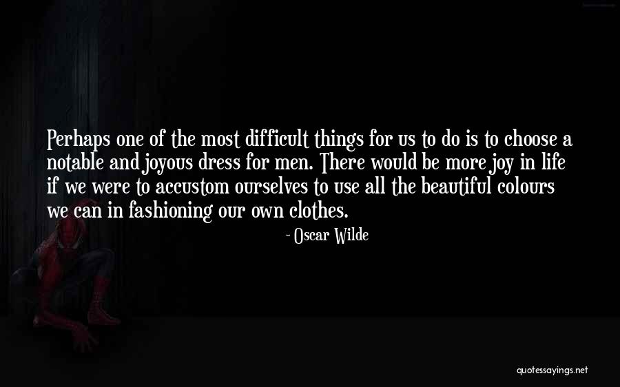 Colours And Life Quotes By Oscar Wilde Colours And Life Quotes By Oscar Wilde