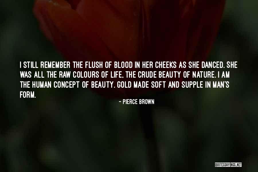 Colours And Life Quotes By Pierce Brown