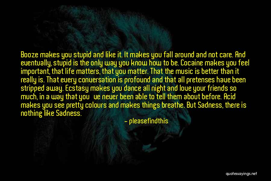 Colours And Life Quotes By Pleasefindthis Colours And Life Quotes By Pleasefindthis