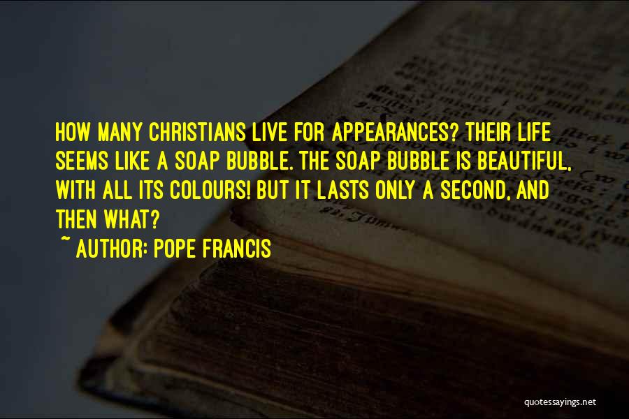 Colours And Life Quotes By Pope Francis