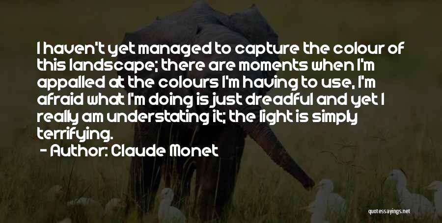 Colours And Light Quotes By Claude Monet