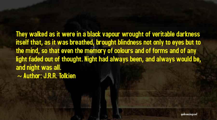 Colours And Light Quotes By J.R.R. Tolkien