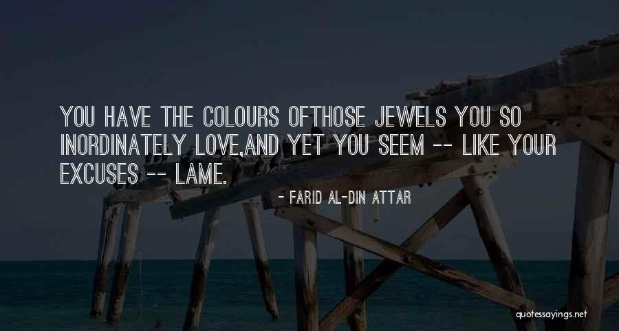 Colours And Love Quotes By Farid Al-Din Attar