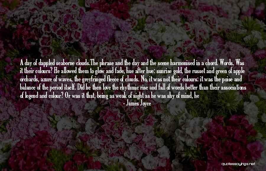 Colours And Love Quotes By James Joyce