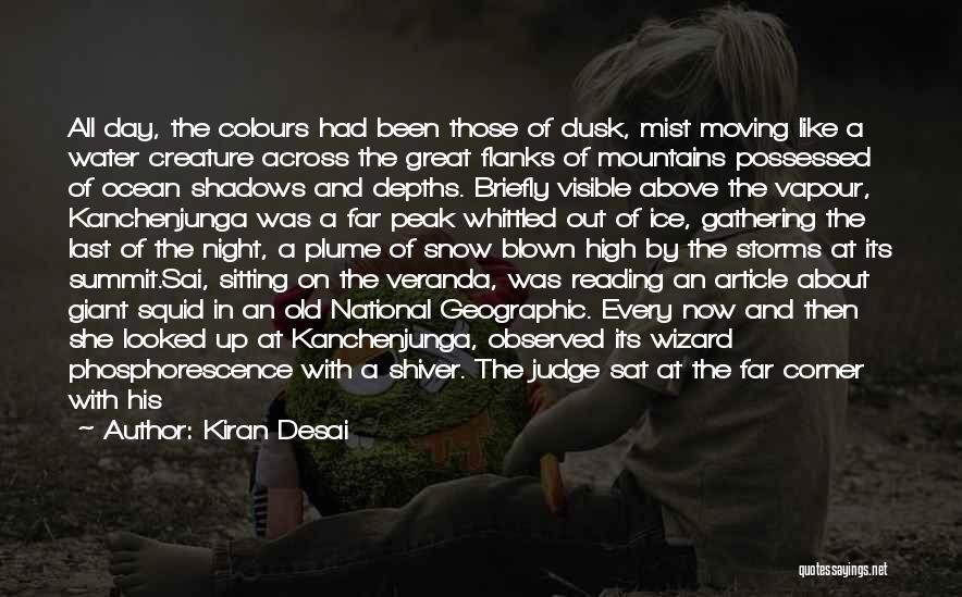 Colours Day Quotes By Kiran Desai