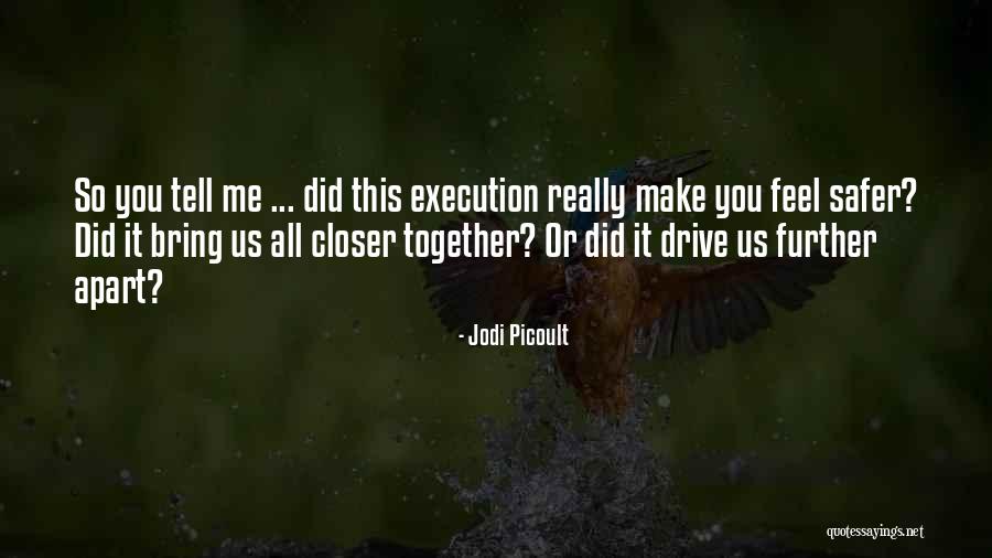 Colpex Quotes By Jodi Picoult Colpex Quotes By Jodi Picoult