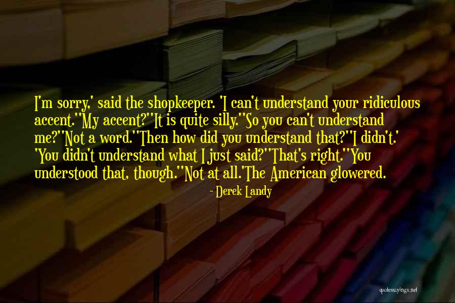 Colpin Vastgoed Quotes By Derek Landy Colpin Vastgoed Quotes By Derek Landy
