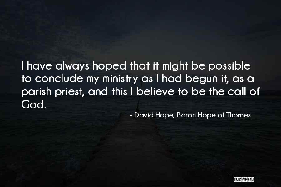 Colquetikas Quotes By David Hope, Baron Hope Of Thornes Colquetikas Quotes By David Hope, Baron Hope Of Thornes
